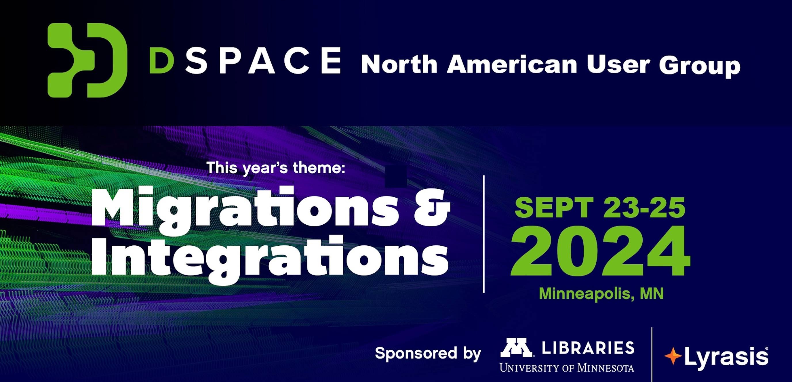DSpace North American User Group September 23-25, 2024