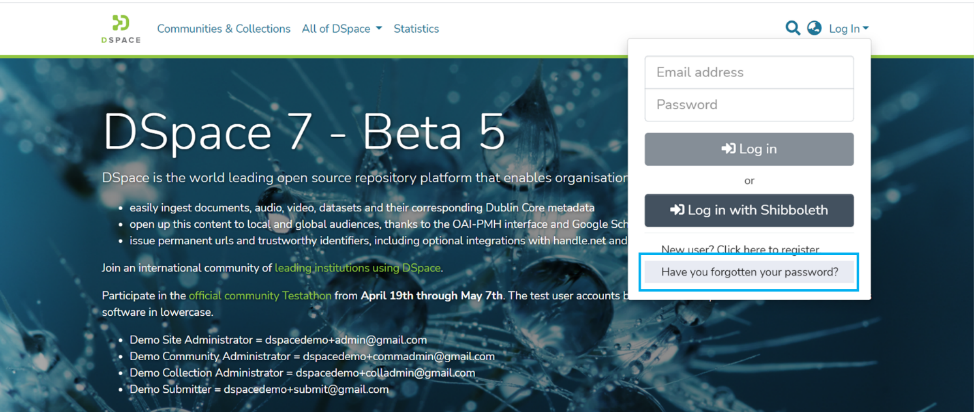 Click on Have you forgotten your password at the bottom of the login page
